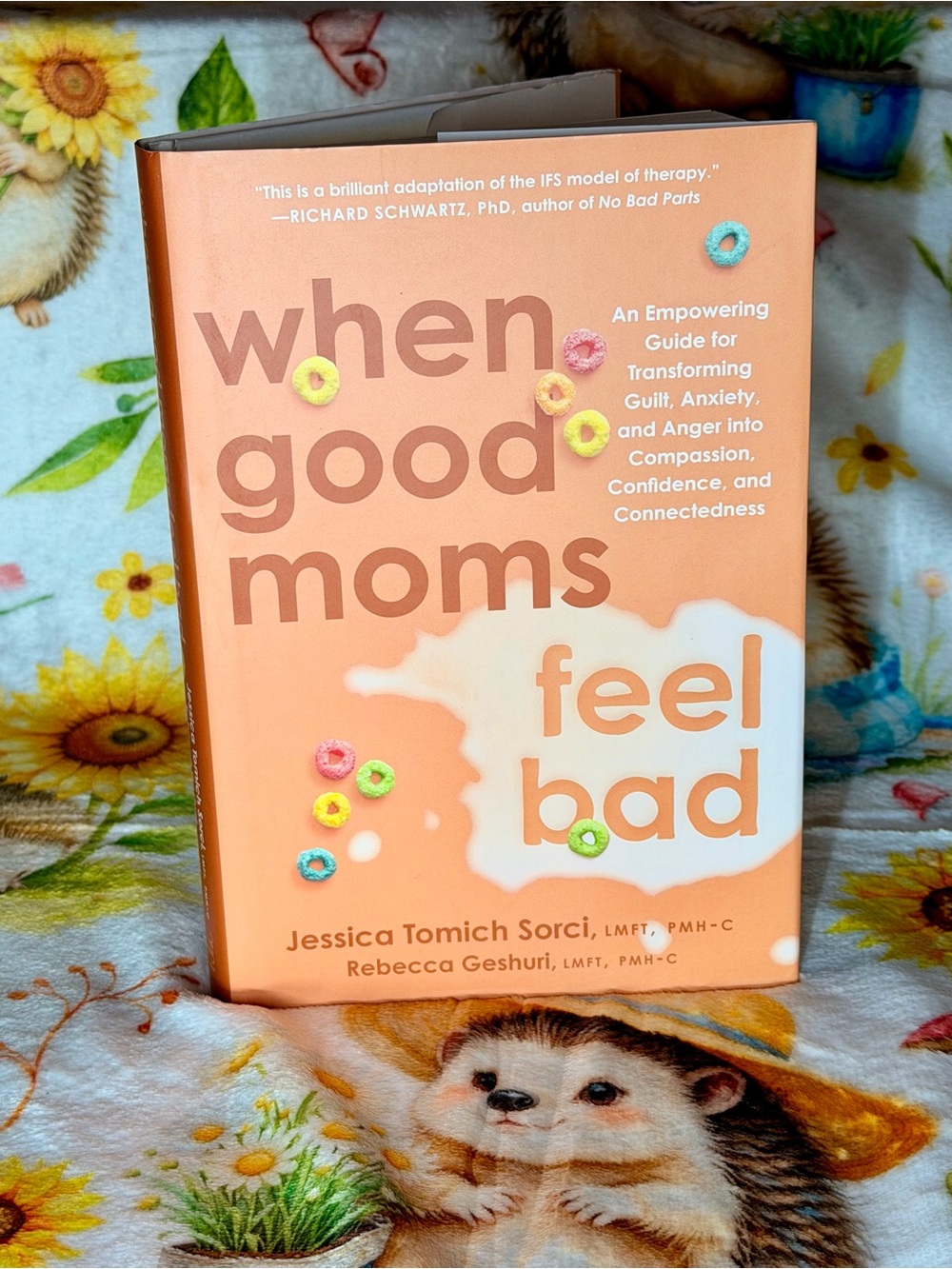 When Good Moms Feel Bad by Jessica Tomich Sorci